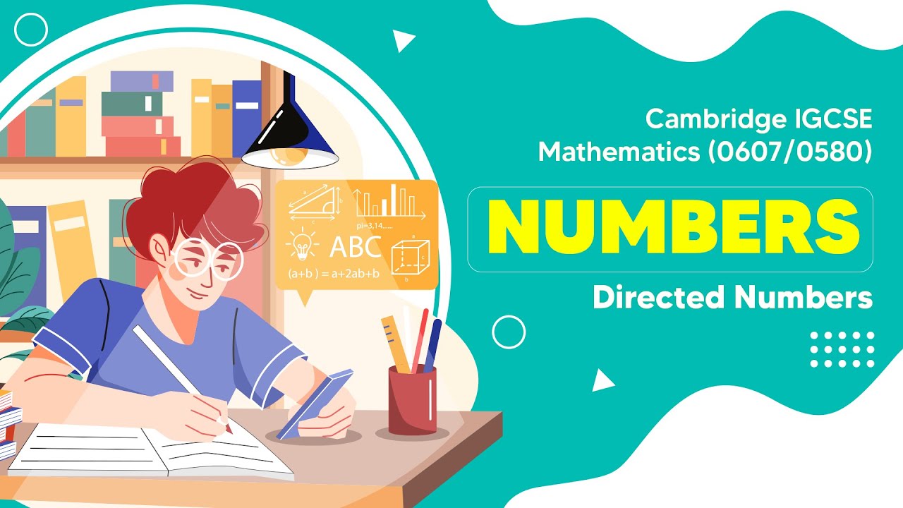 Introduction to Directed Numbers | Cambridge IGCSE Mathematics