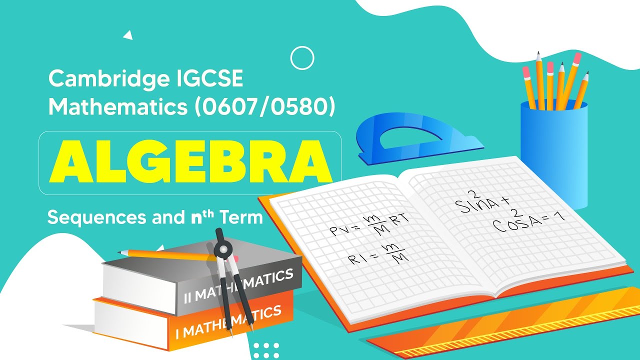 Mastering Arithmetic Sequences | Cambridge IGCSE Math