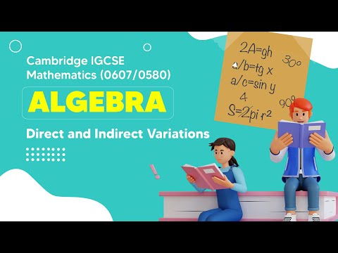 Mastering Direct and Indirect Variations | Cambridge IGCSE Math
