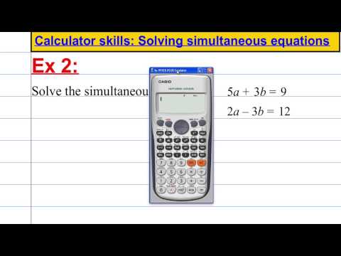 CASIO FX 991ES PLUS - Calculator skills - solving simultaneous equations