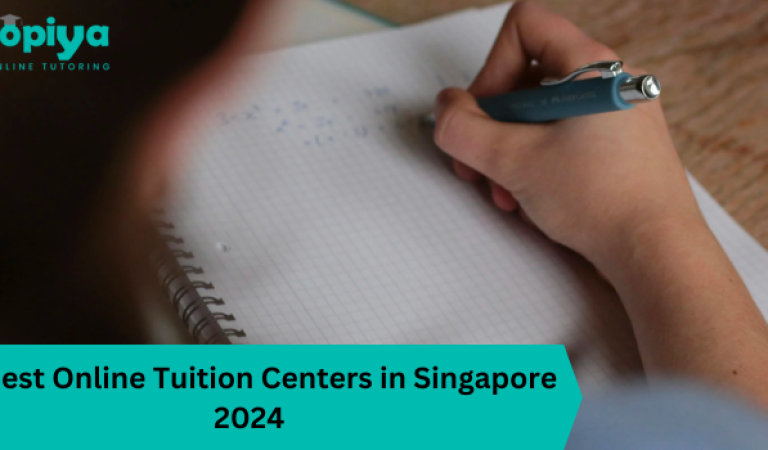 13 Best Online Tuition Centers in Singapore 2024