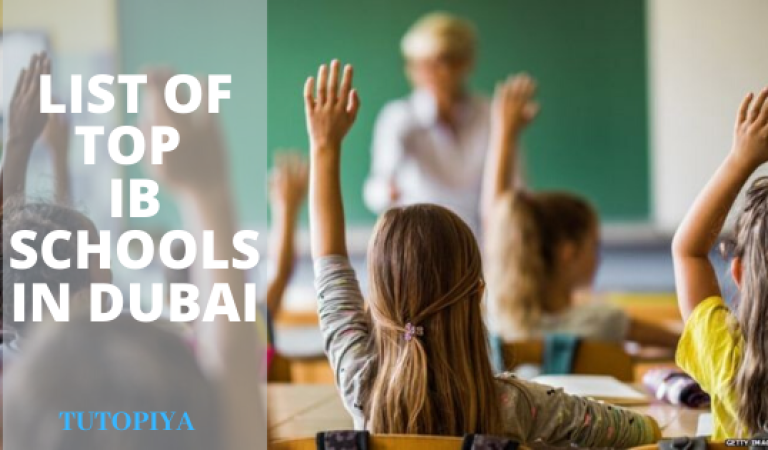 COMPLETE LIST OF INTERNATIONAL BACCALAUREATE (IB) SCHOOLS IN DUBAI